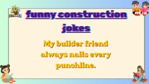 funny construction jokes