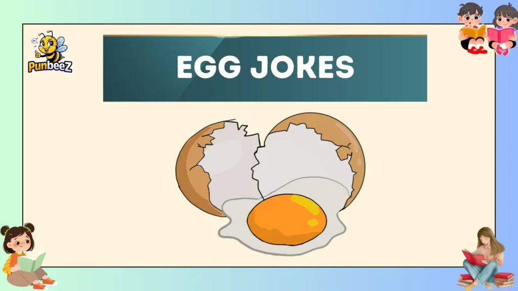 egg jokes