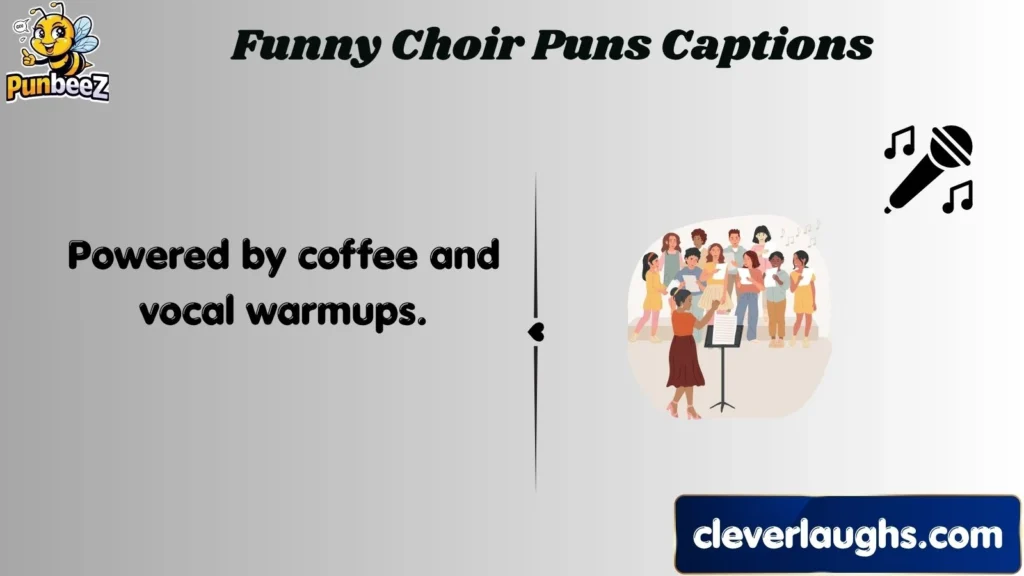Funny Choir Puns Captions