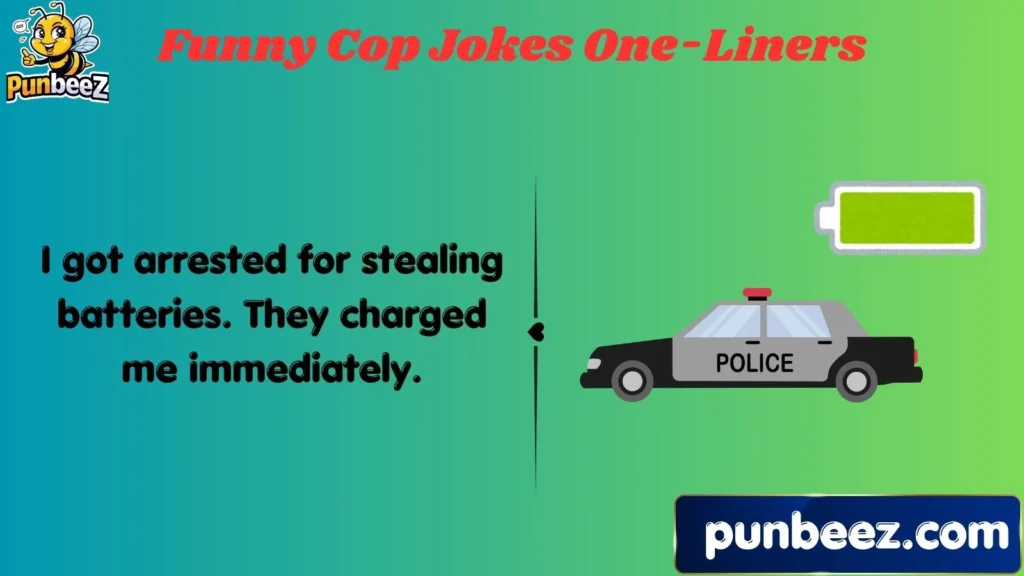 Funny Cop Jokes One-Liners