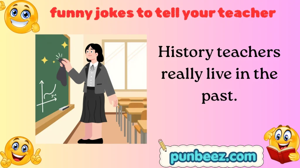 funny jokes to tell your teacher