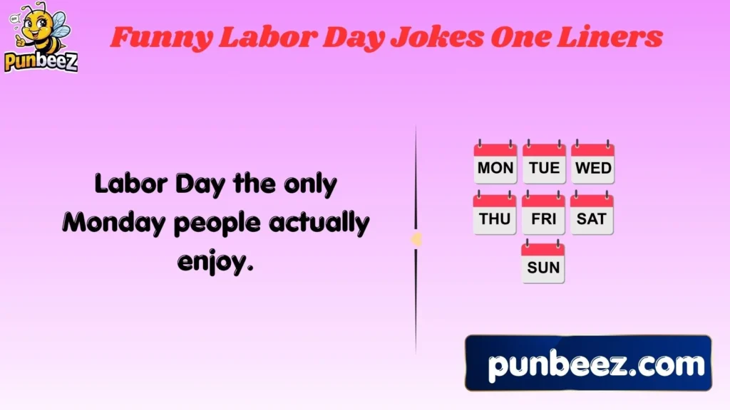 Funny Labor Day Jokes One-Liners