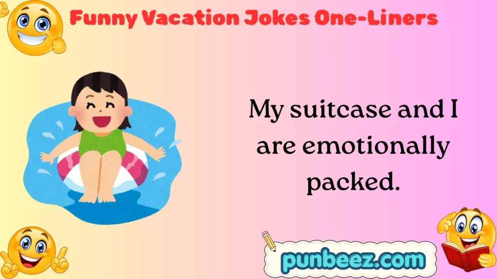 Funny Vacation Jokes One-Liners