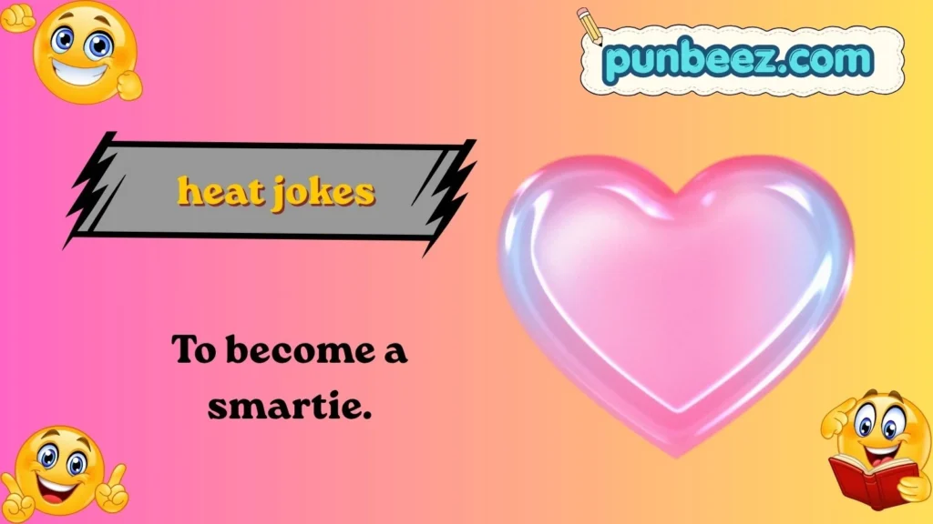 heat jokes