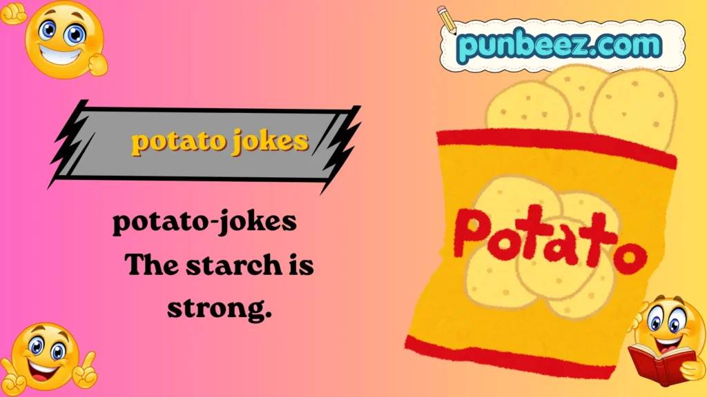potato jokes