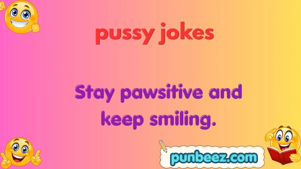 pussy jokes