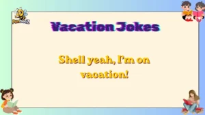 vacation jokes