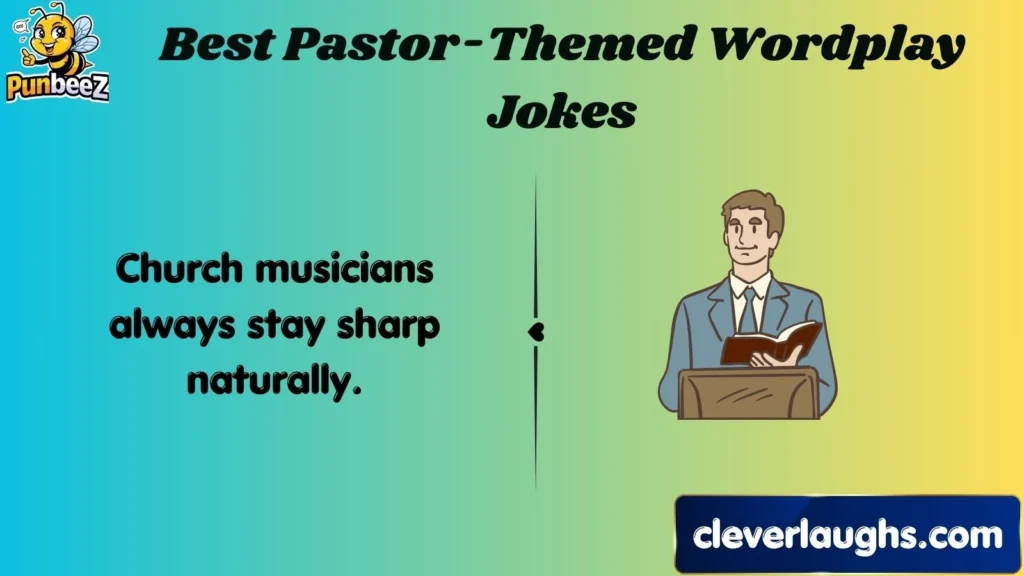 Best Pastor-Themed Wordplay Jokes