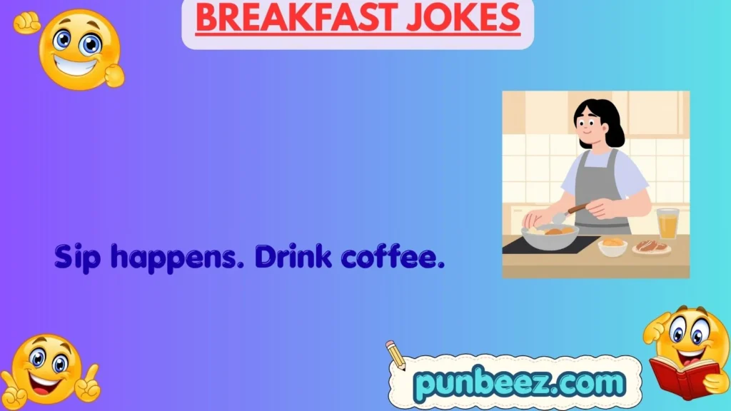 breakfast jokes
