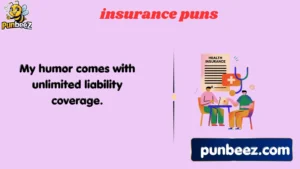 insurance puns