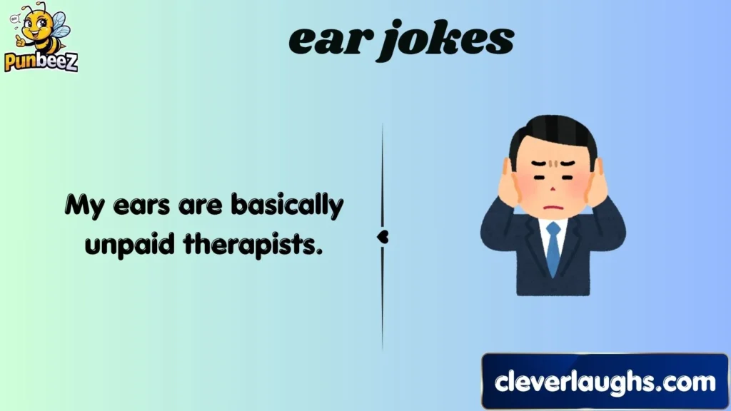 ear jokes