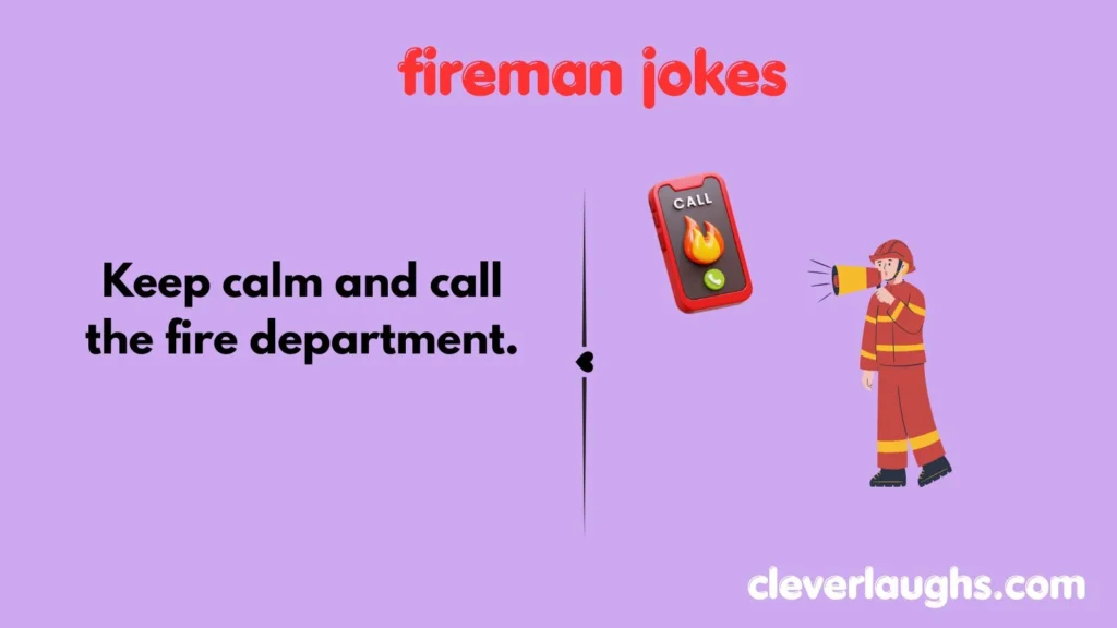 fireman jokes