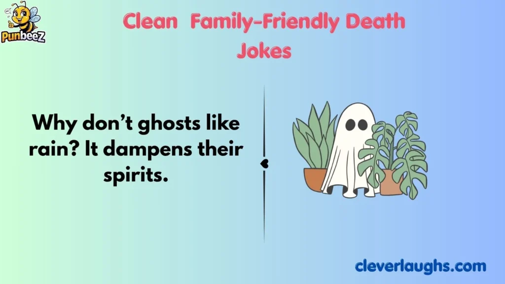 Clean Family-Friendly Death Jokes