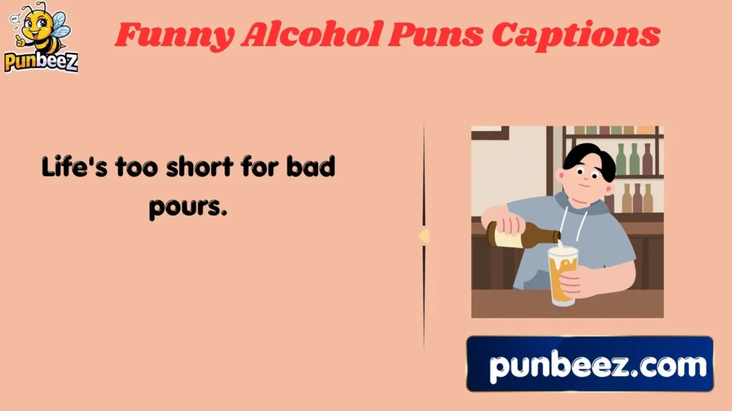 Funny Alcohol Puns Captions