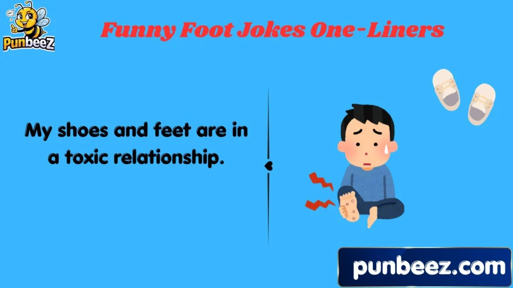 Funny Foot Jokes One-Liners