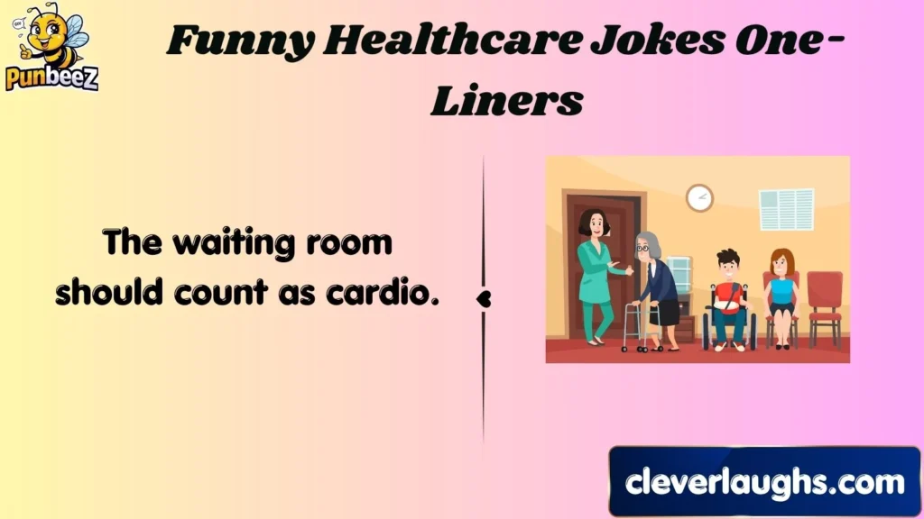 Funny Healthcare Jokes One-Liners