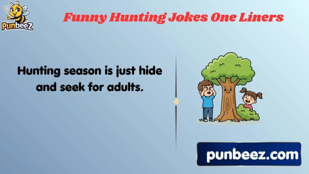 Funny Hunting Jokes One-Liners