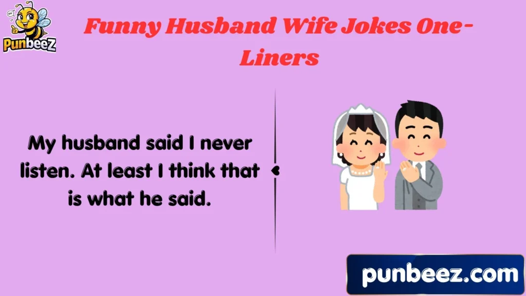 Funny Husband Wife Jokes One-Liners