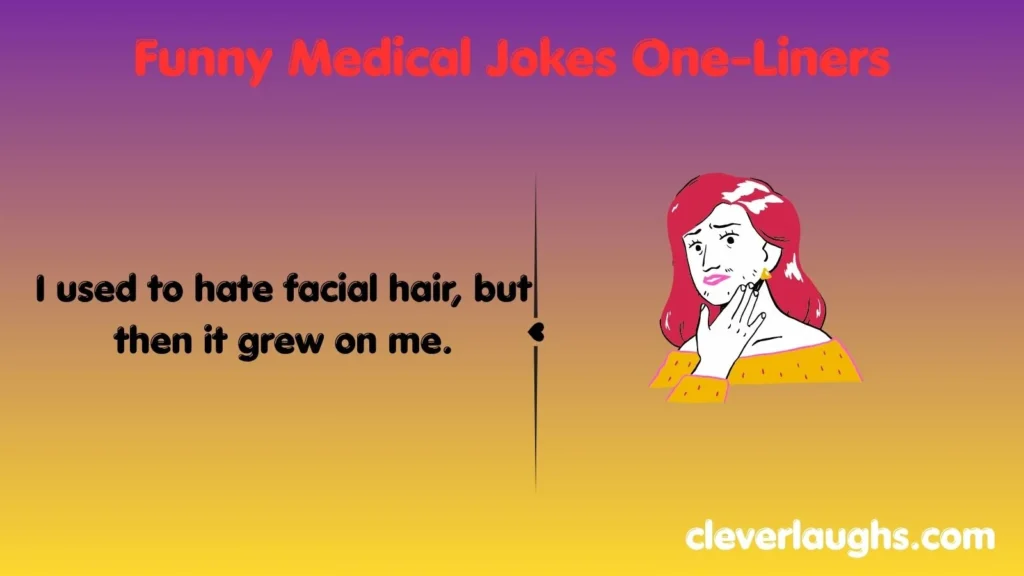 Funny Medical Jokes One-Liners