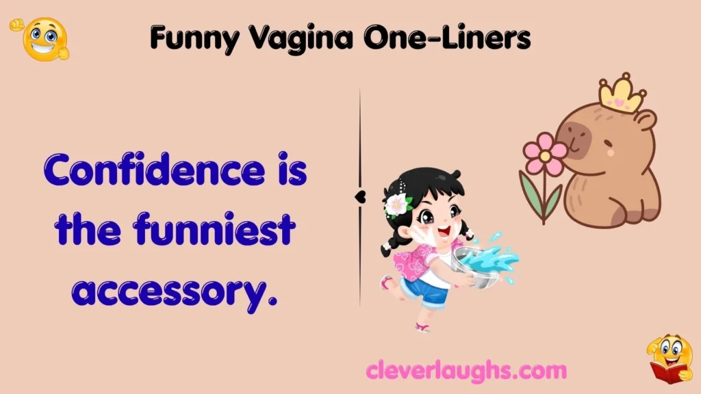 Funny Vagina One-Liners