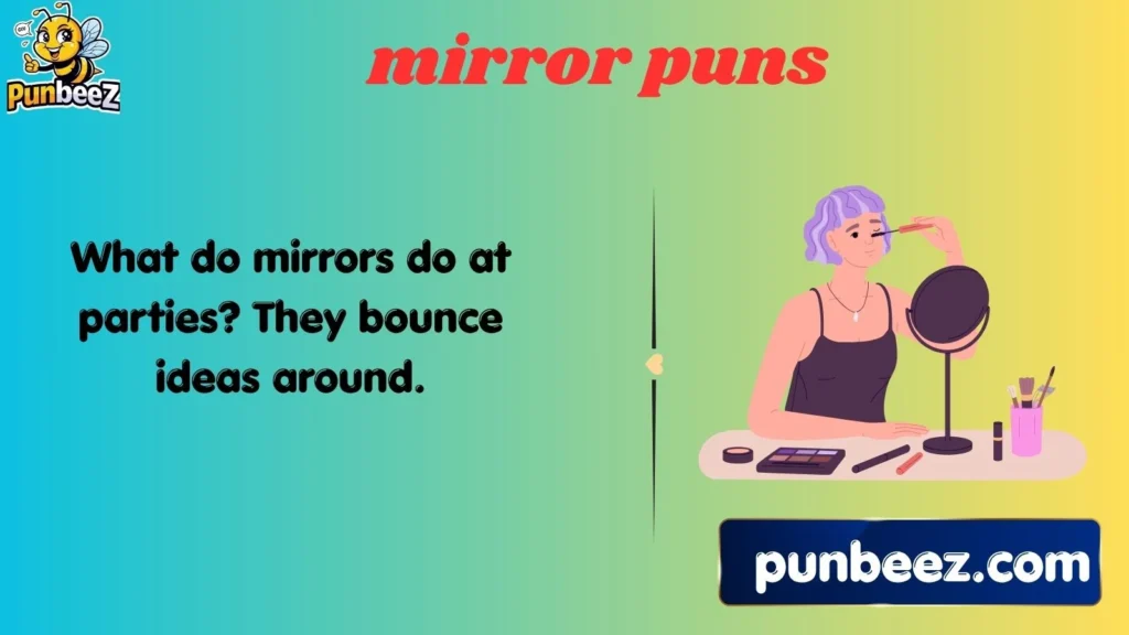 mirror puns