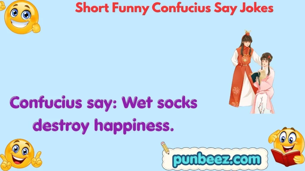 Short Funny Confucius Say Jokes