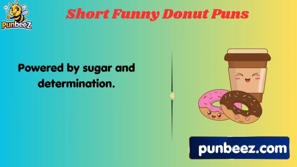 Short Funny Donut Puns