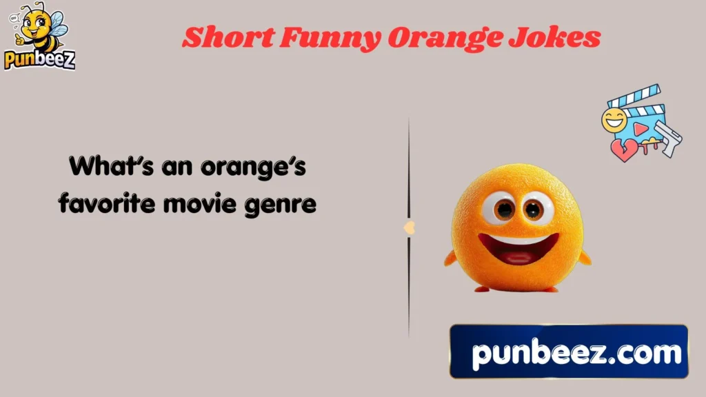 Short Funny Orange Jokes