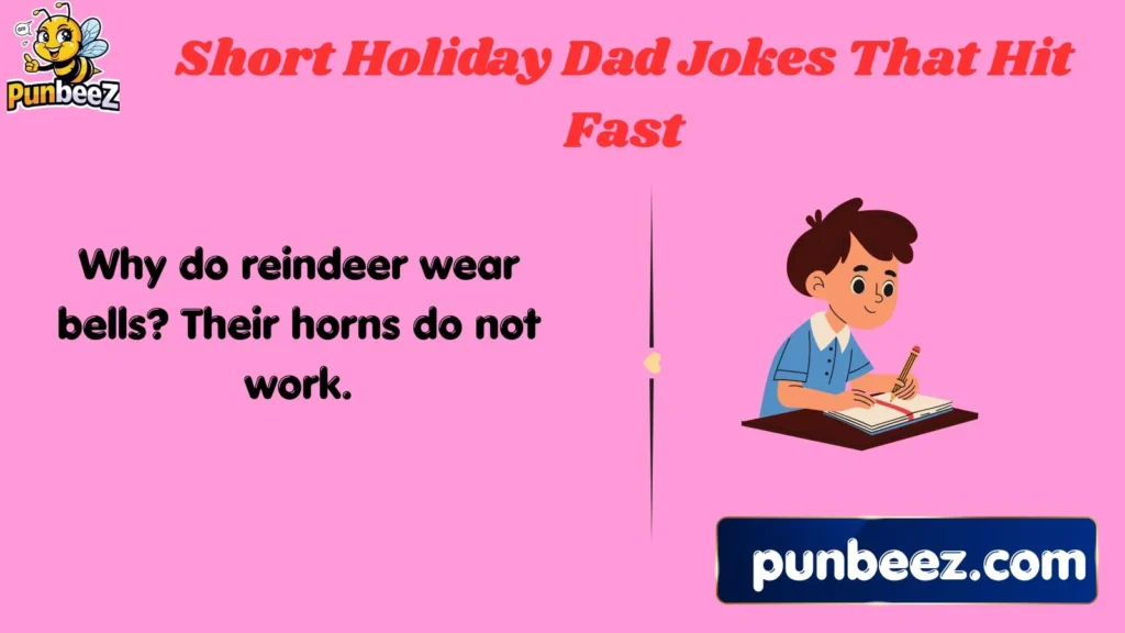 Short Holiday Dad Jokes That Hit Fast