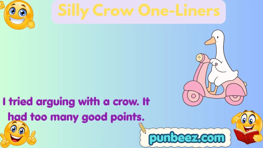 Silly Crow One-Liners