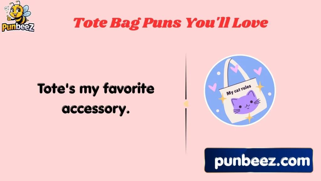 Tote Bag Puns You'll Love