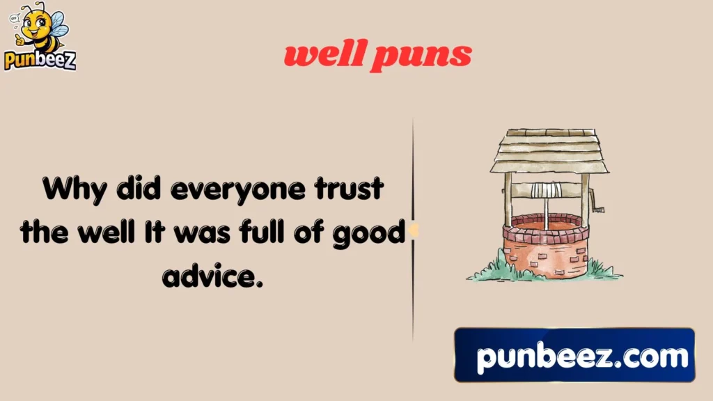 well puns