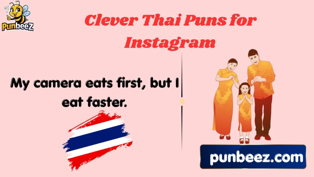 Clever Thai Puns for Instagram