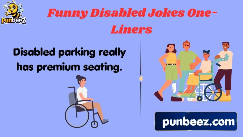 Funny Disabled Jokes One-Liners