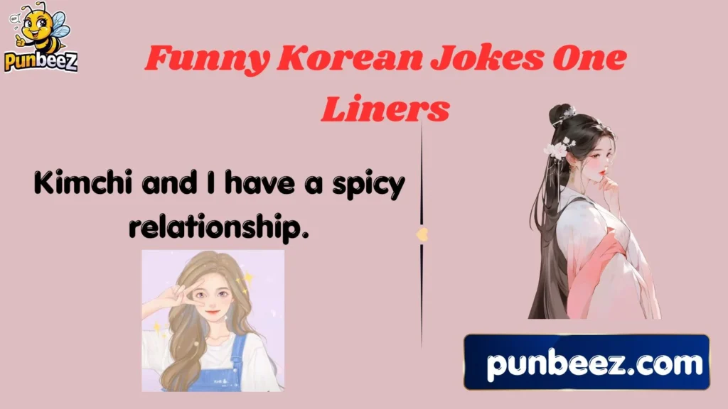 Funny Korean Jokes One Liners