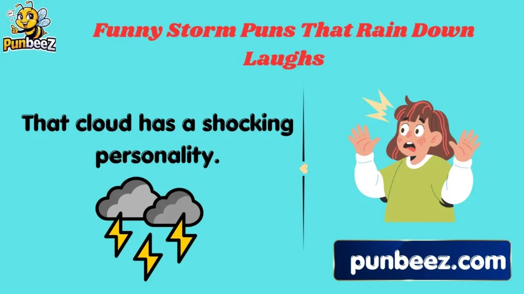 Funny Storm Puns That Rain Down Laughs