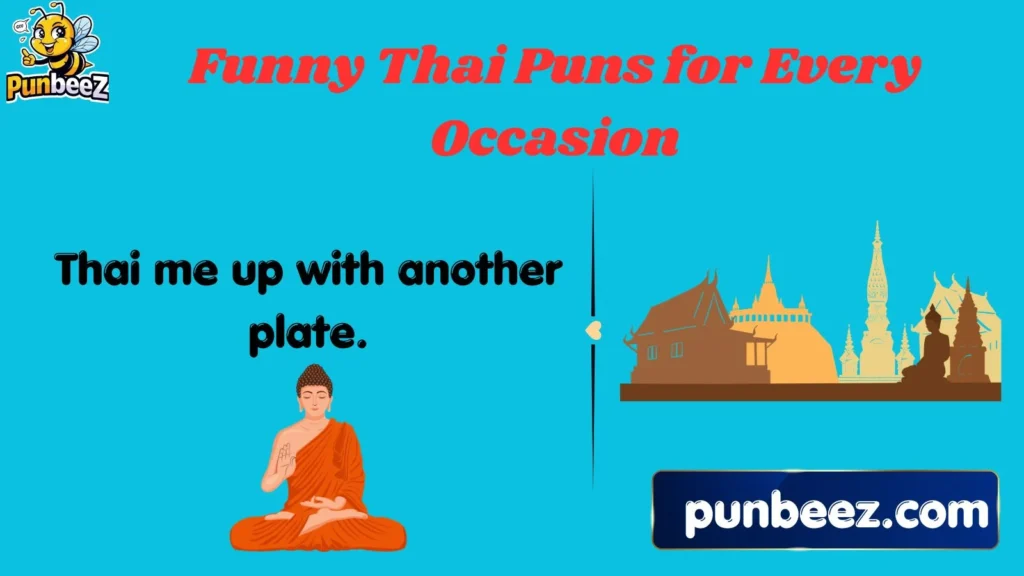 Funny Thai Puns for Every Occasion