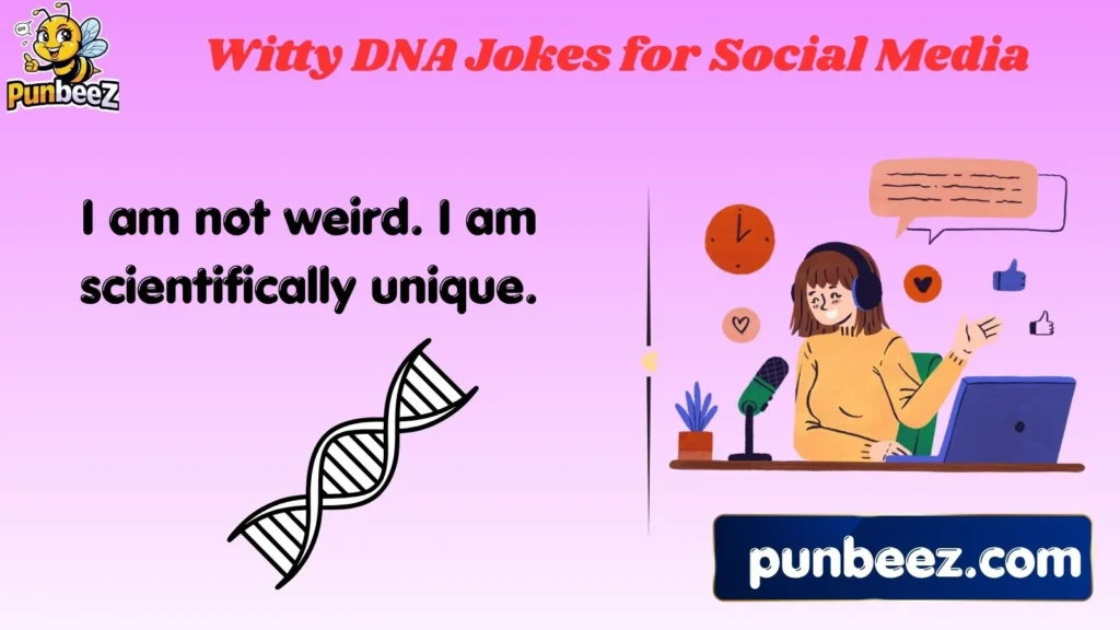 Witty DNA Jokes for Social Media